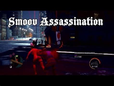 smoov assassination saints row 3 There are 36 Assassination targets in saints row 3 remastered, this guide will help you to find and eliminate each of the targets